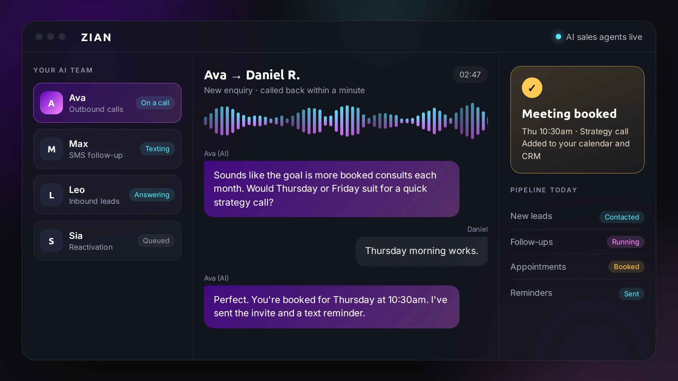 Zian dashboard: an AI sales agent on a live call books a strategy meeting and updates the pipeline
